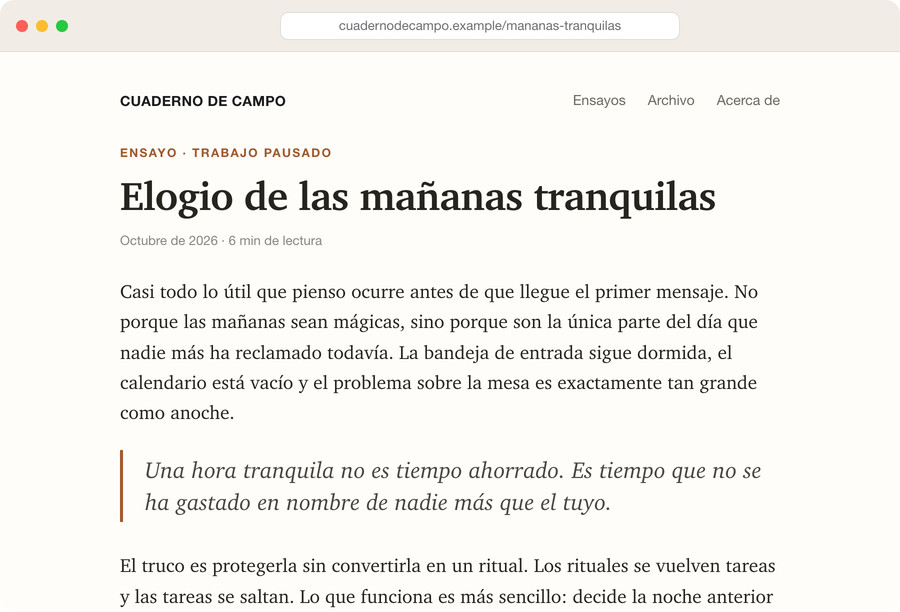 El principio de un ensayo sobre las mañanas tranquilas, cortado a mitad de un párrafo